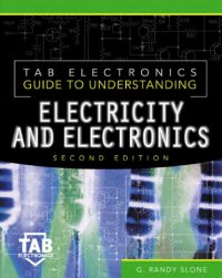 cover of the book Tab Electronics Guide to Understanding Electricity and Electronics