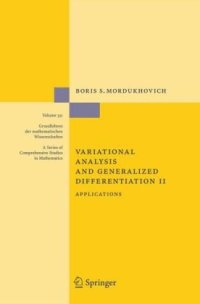 cover of the book Variational Analysis and Generalized Differentiation II: Applications (Grundlehren der mathematischen Wissenschaften)