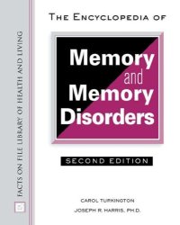 cover of the book The Encyclopedia of Memory and Memory Disorders (Facts on File Library of Health and Living)