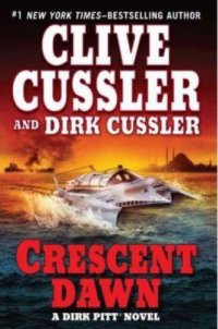 cover of the book Dirk Pitt 21 Crescent Dawn