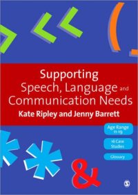 cover of the book Supporting Speech, Language & Communication Needs: Working with Students Aged 11 to 19