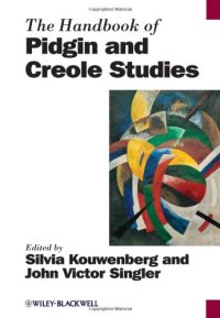 cover of the book The Handbook of Pidgin and Creole Studies (Blackwell Handbooks in Linguistics)