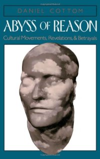 cover of the book Abyss of Reason: Cultural Movements, Revelations, and Betrayals