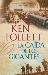 cover of the book La caída de los gigantes (Vintage Espanol)