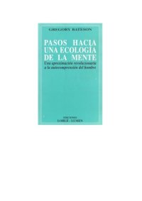 cover of the book Pasos Hacia Una Ecología de La Mente