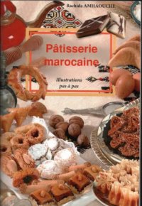 cover of the book Patisserie Marocaine