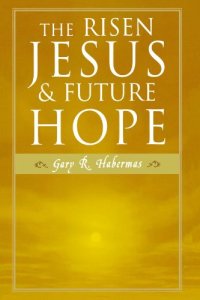 cover of the book The Risen Jesus and Future Hope