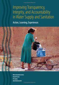 cover of the book Improving Transparency, Integrity, and Accountability in Water Supply and Sanitation: Action, Learning, Experiences