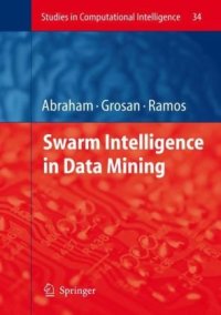 cover of the book Swarm Intelligence in Data Mining