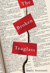 cover of the book The Broken Teaglass: A Novel