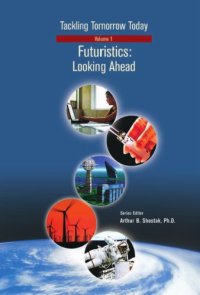 cover of the book Futuristics: Looking Ahead (Tackling Tomorrow Today)