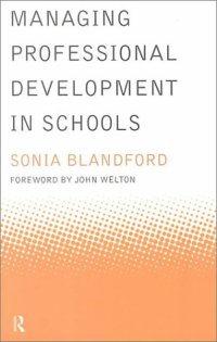 cover of the book Managing Professional Development in Schools (Educational Management Series)