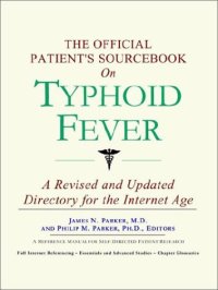 cover of the book The Official Patient's Sourcebook on Typhoid Fever