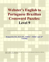 cover of the book Webster's English to Portuguese Brazilian Crossword Puzzles: Level 9