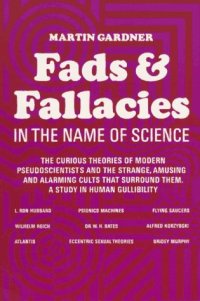 cover of the book Fads and Fallacies in the Name of Science, 2nd Edition (Popular Science)