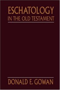 cover of the book Eschatology in the Old Testament