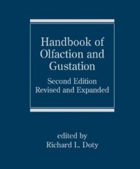 cover of the book Handbook of Olfaction and Gustation, Second Edition (Neurological Disease and Therapy)