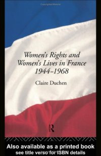 cover of the book Women's Rights and Women's Lives in France 1944-1968