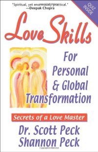 cover of the book Love Skills for Personal & Global Transformation: Secrets of a Love Master