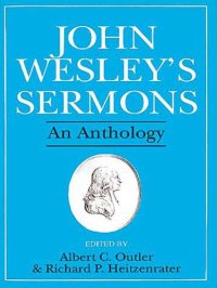 cover of the book John Wesley's Sermons: An Anthology