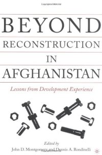 cover of the book Beyond Reconstruction in Afghanistan: Lessons from Development Experience