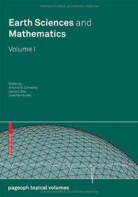 cover of the book Earth Sciences and Mathematics, Volume I (Pageoph Topical Volumes)