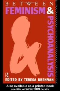 cover of the book Between Feminism and Psychoanalysis