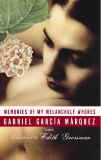 cover of the book Memories of My Melancholy Whores