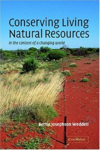 cover of the book Conserving Living Natural Resources: In the Context of a Changing World