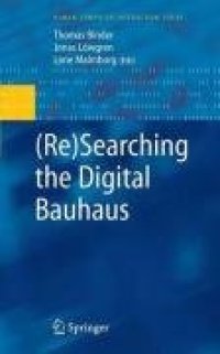 cover of the book (Re)Searching the Digital Bauhaus