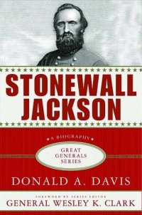 cover of the book Stonewall Jackson (Great Generals)