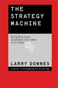 cover of the book The Strategy Machine: Reinventing Your Business Every Day