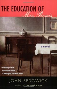 cover of the book The Education of Mrs. Bemis: A Novel