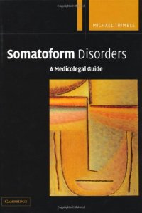 cover of the book Somatoform Disorders: A Medicolegal Guide