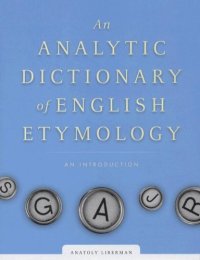 cover of the book An Analytic Dictionary of English Etymology: An Introduction