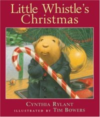 cover of the book Little Whistle's Christmas