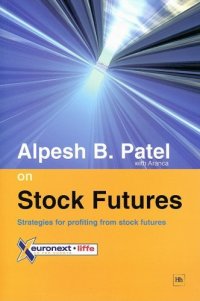 cover of the book Alpesh B. Patel on Stock Futures