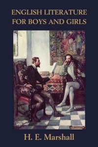 cover of the book English Literature for Boys and Girls, Illustrated Edition