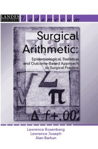 cover of the book Surgical Arithmetic: Epidemiological, Statistical and Outcome-Based Approach to Surgical Practice (Vademecum)