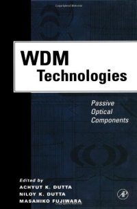 cover of the book WDM Technologies: Passive Optical Components (WDM Technologies)