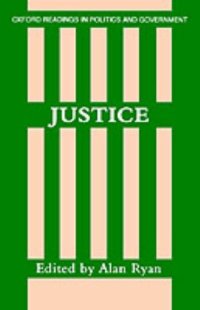 cover of the book Justice (Oxford Readings in Politics and Government)