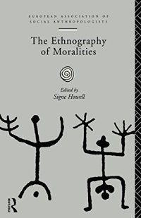 cover of the book The Ethnography of Moralities