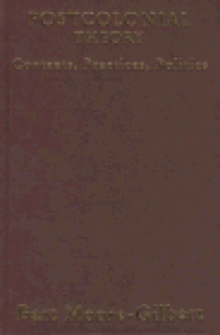 cover of the book Postcolonial Theory: Contexts, Practices, Politics