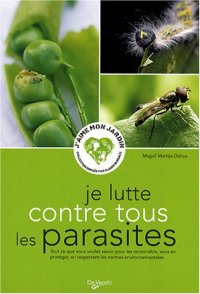 cover of the book Je lutte contre tous les parasites