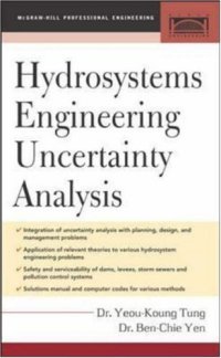 cover of the book Hydrosystems Engineering Uncertainty Analysis (McGraw-Hill Civil Engineering)