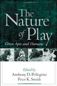 cover of the book The Nature of Play: Great Apes and Humans