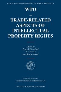 cover of the book WTO-Trade-related Aspects of Intellectual Property Rights (Max Planck Commentaries on World Trade Law)