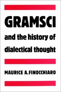 cover of the book Gramsci and the History of Dialectical Thought