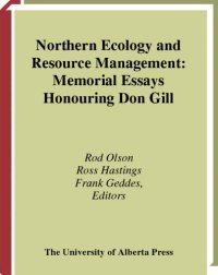 cover of the book Northern Ecology and Resource Management: Memorial Essays Honouring Don Gill