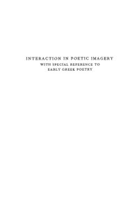 cover of the book Interaction in Poetic Imagery: With Special Reference to Early Greek Poetry